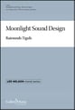 Moonlight Sound Design SATB choral sheet music cover